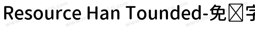 Resource Han Tounded字体转换